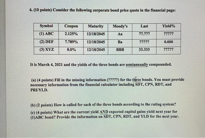 will definitely give a like!!! 6. (10 points) Consider the following corporate