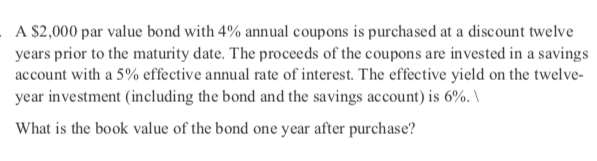 pleased no excel A $2,000 par value bond with 4% annual coupons