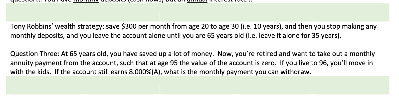 front of any answer! When we ask for a dollar ($) amount,