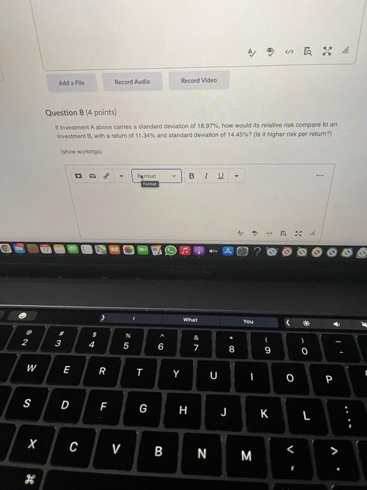  A Add a File Record Audio Record Video Question 8 (4