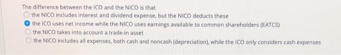  The difference between the ICO and the NICO is that the