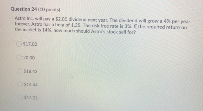  please answer !!! all three Question 24 (10 points) Astro Inc.