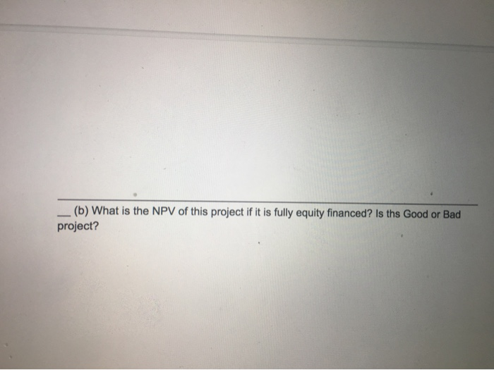 which costs $600,000 initially and will give one-time cashflow of $950,000 two