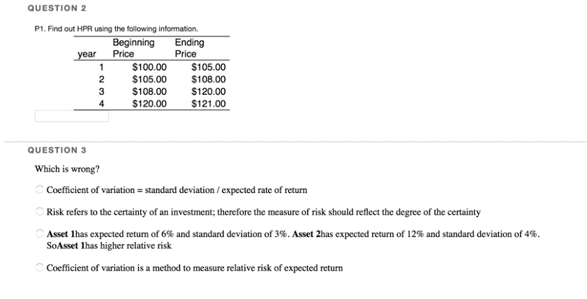  answer ASAP QUESTION 2 P1. Find out HPR using the following