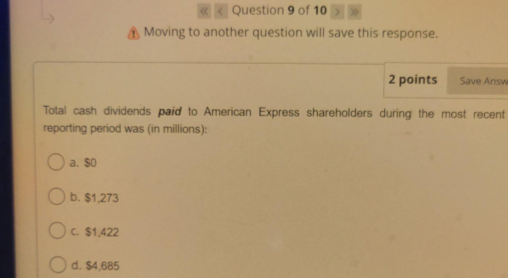 True False Moving to another question will save this response. In the