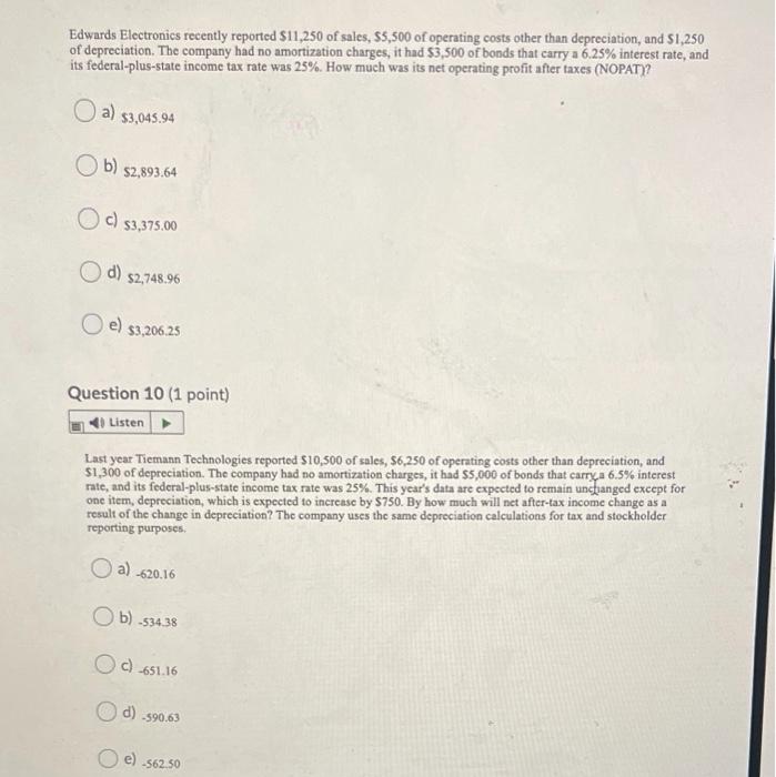 answer both questions please!!!!! Edwards Electronics recently reported $11,250 of sales, S5,500