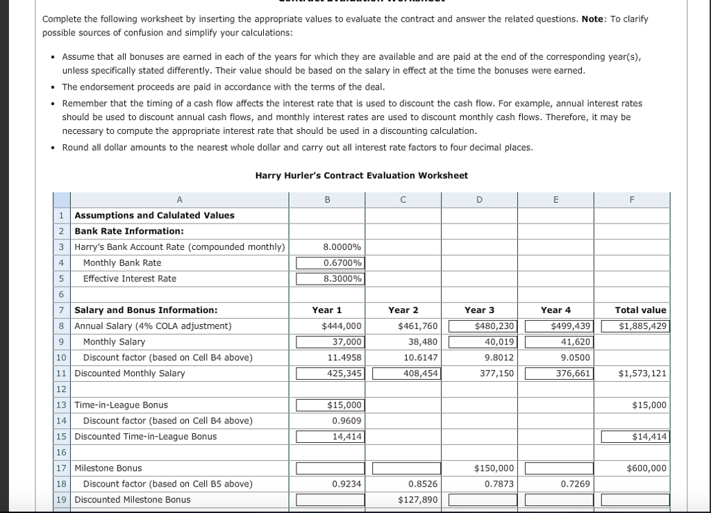 Complete the following worksheet by inserting the appropriate values to evaluate