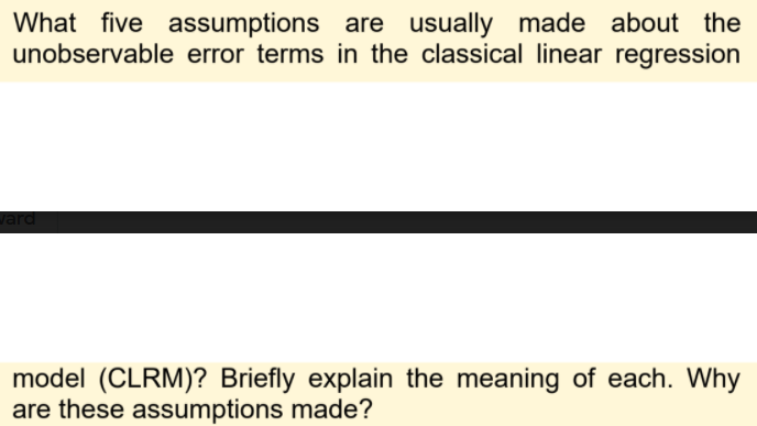 What five assumptions are usually made about the unobservable error terms