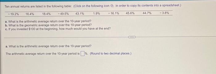  a. What is the arithmetic average retum over the 10 -year