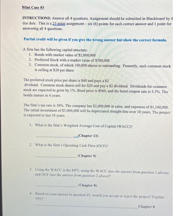 Please help and show work Mini Case #3 INTRUCTIONS: Answer all 4