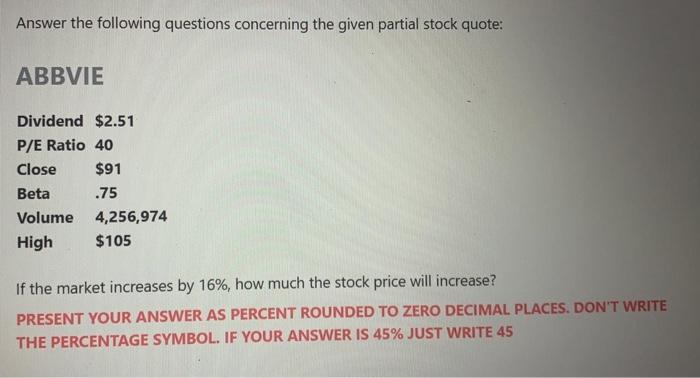  Answer : ____________ Answer the following questions concerning the given partial