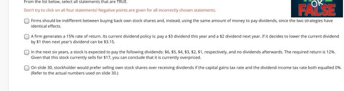  FAOKE From the list below. Select all statements that are TRUE.