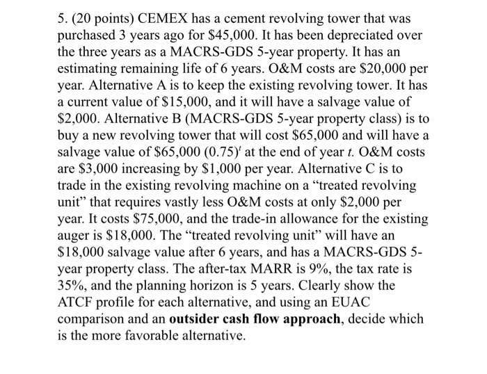  please use excel 5. (20 points) CEMEX has a cement revolving