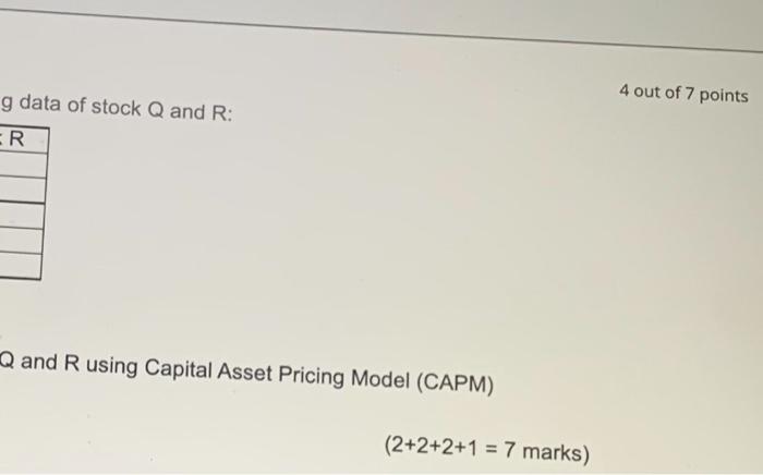 stock Q and R: Stock Q Stock R Weight 80% 20% Beta
