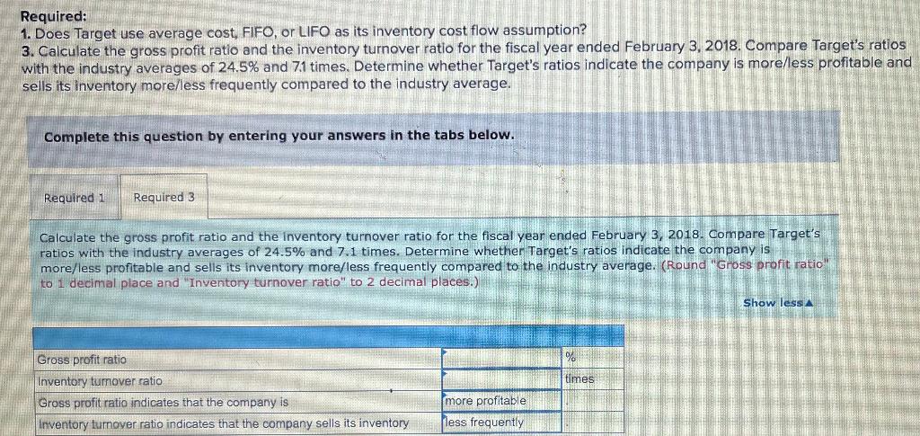  Required: 1. Does Target use average cost, FIFO, or LIFO as