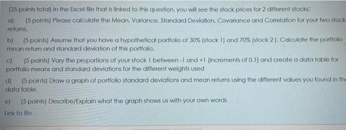  please emergencyy !!!! (25 points total) in the Excel file that