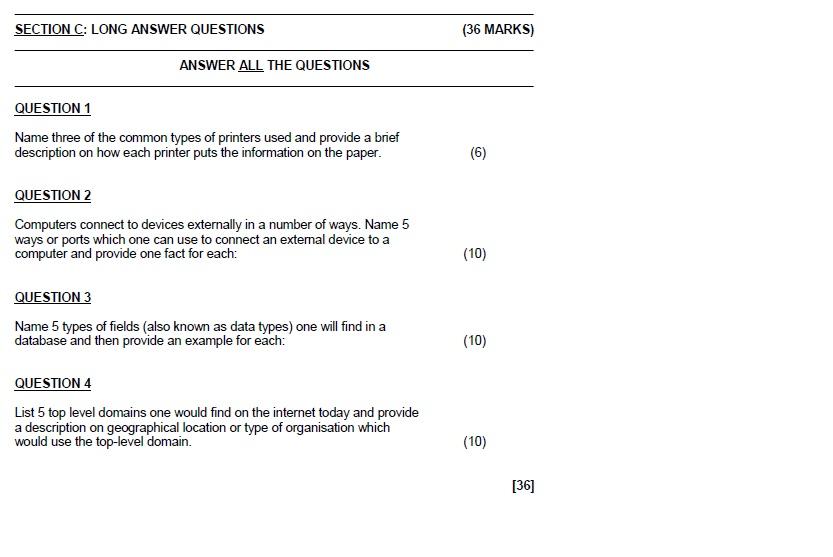 SECTION C: LONG ANSWER QUESTIONS (36 MARKS) ANSWER ALL THE QUESTIONS