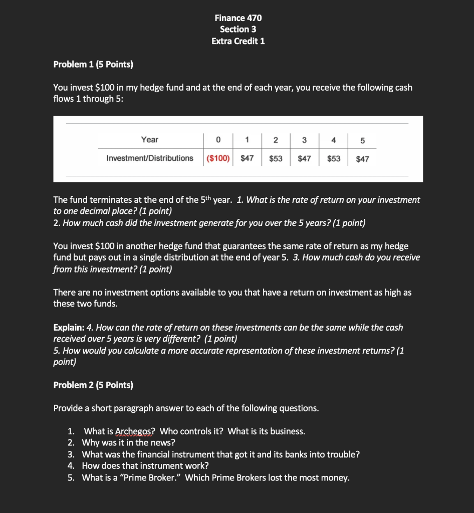  Finance 470 Section 3 Extra Credit 1 Problem 1 (5 Points)
