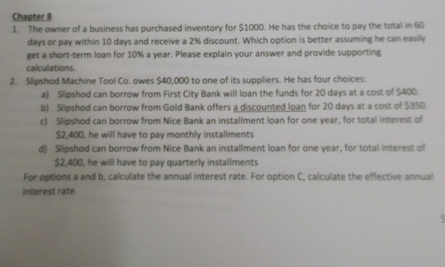 8 3- Chapter 7 explains the types of decisions financial managers take