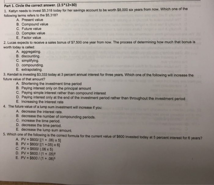  Part 1. Circle the correct answer. (2.5*12-30) 1. Kattyn needs to
