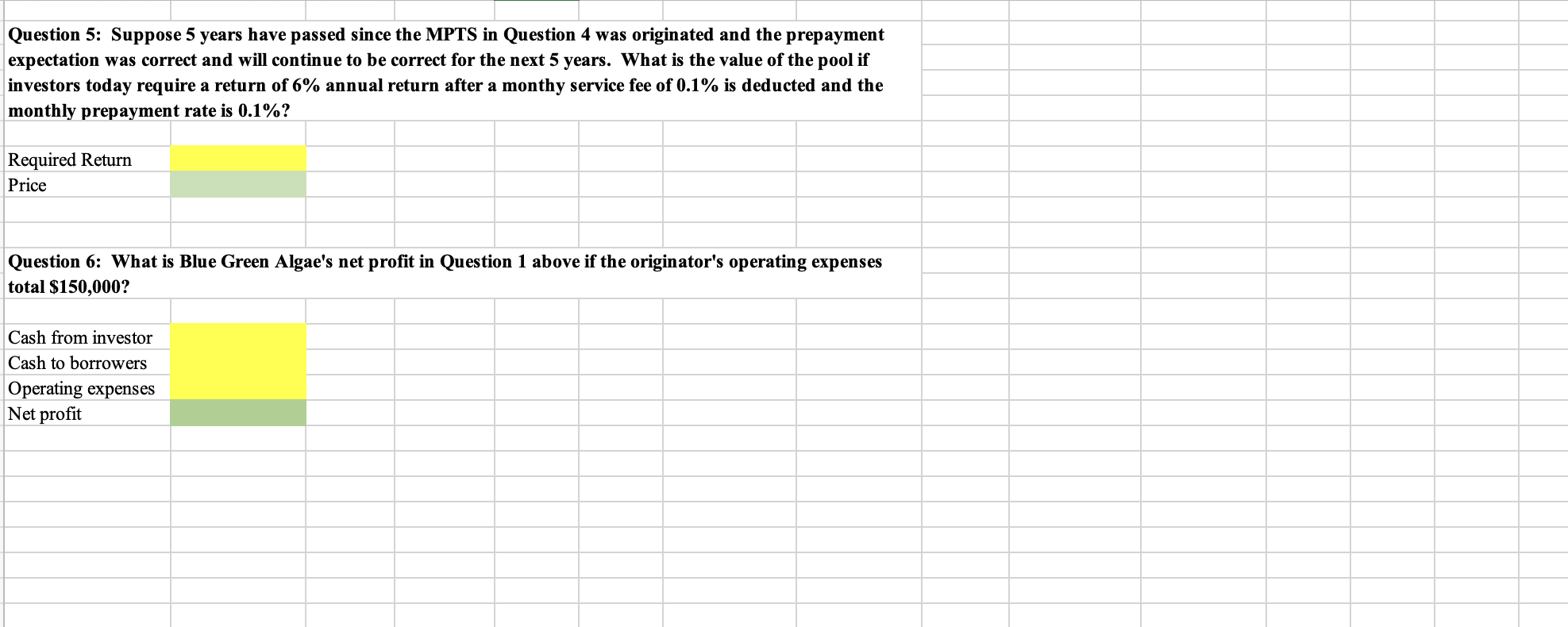Please help with excel formulas Question 5: Suppose 5 years have passed