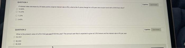  QUESTION: interest rates decrease by 25 bespovinginevestel what is the forsye