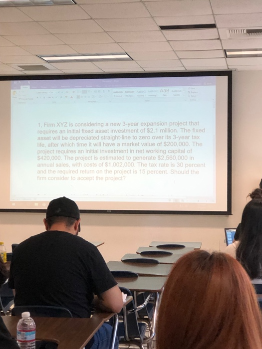 the project's equivalent annual cost, or EAC? 3, A project requires an