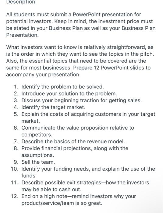 Due before9pm Description All students must submit a PowerPoint presentation for potential