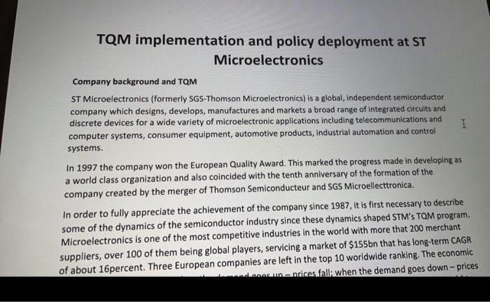  TQM implementation and policy deployment at ST Microelectronics Company background and