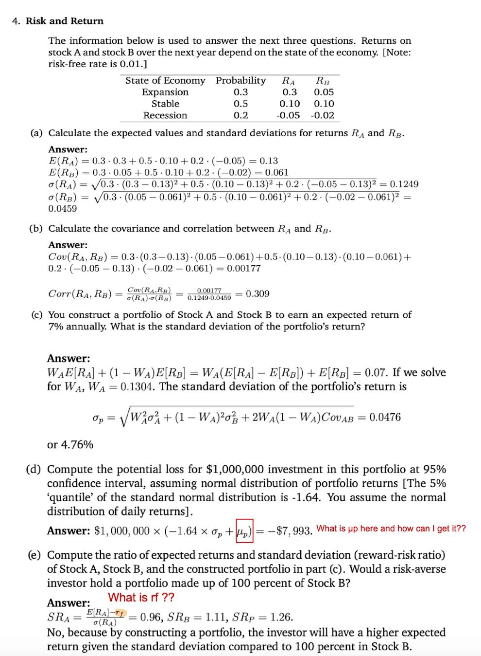  Risk and Return The information below is used to answer the