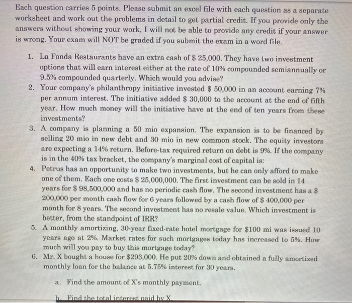 Each question carries 5 points. Please submit an excel file with