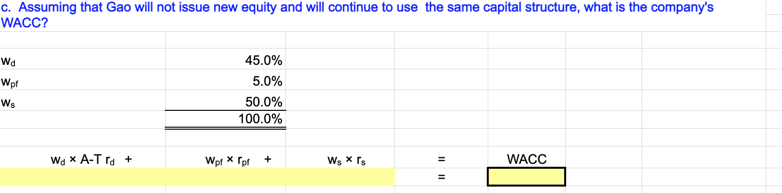 Target capital structure from debt Target capital structure from preferred stock Target