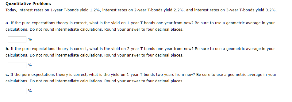  Please show work to help me understand, thanks! Quantitative Problem: Today,