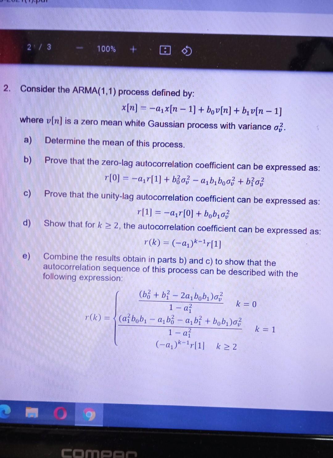  2 / 3 100% 2. Consider the ARMA(1,1) process defined by: