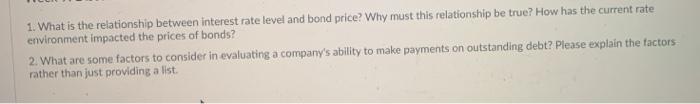 1. What is the relationship between interest rate level and bond