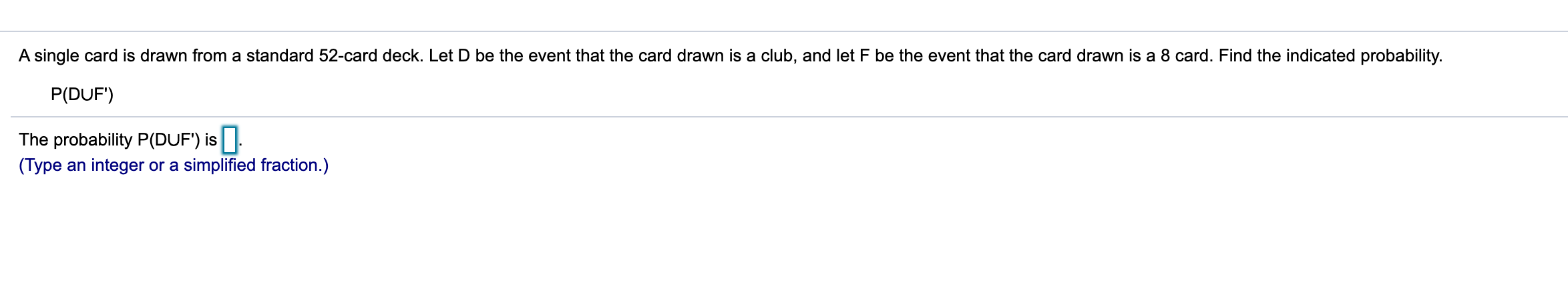 A single card is drawn from a standard 52-card deck. Let
