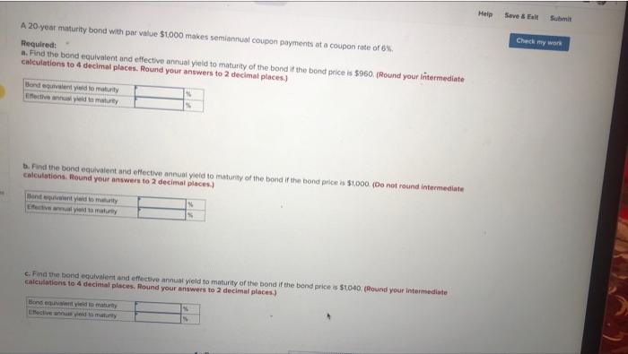  Help Save a A 20 year maturity bond with par value