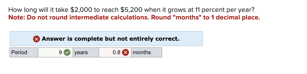 How long will it take $2,000 to reach $5,200 when it