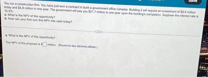 pls solve both a and b You run a construction firm. You