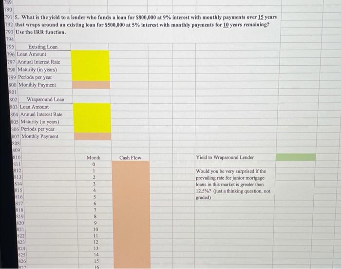 please include formulas:) 789 790 791 5. What is the yield to