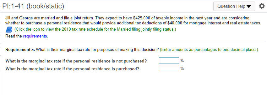 work notes please. thanks PI:1-41 (book/static) Question Help O Jill and George