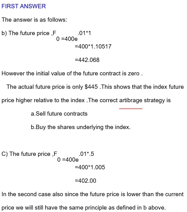 show all work. Consider a 1-year futures contract on an investment asset