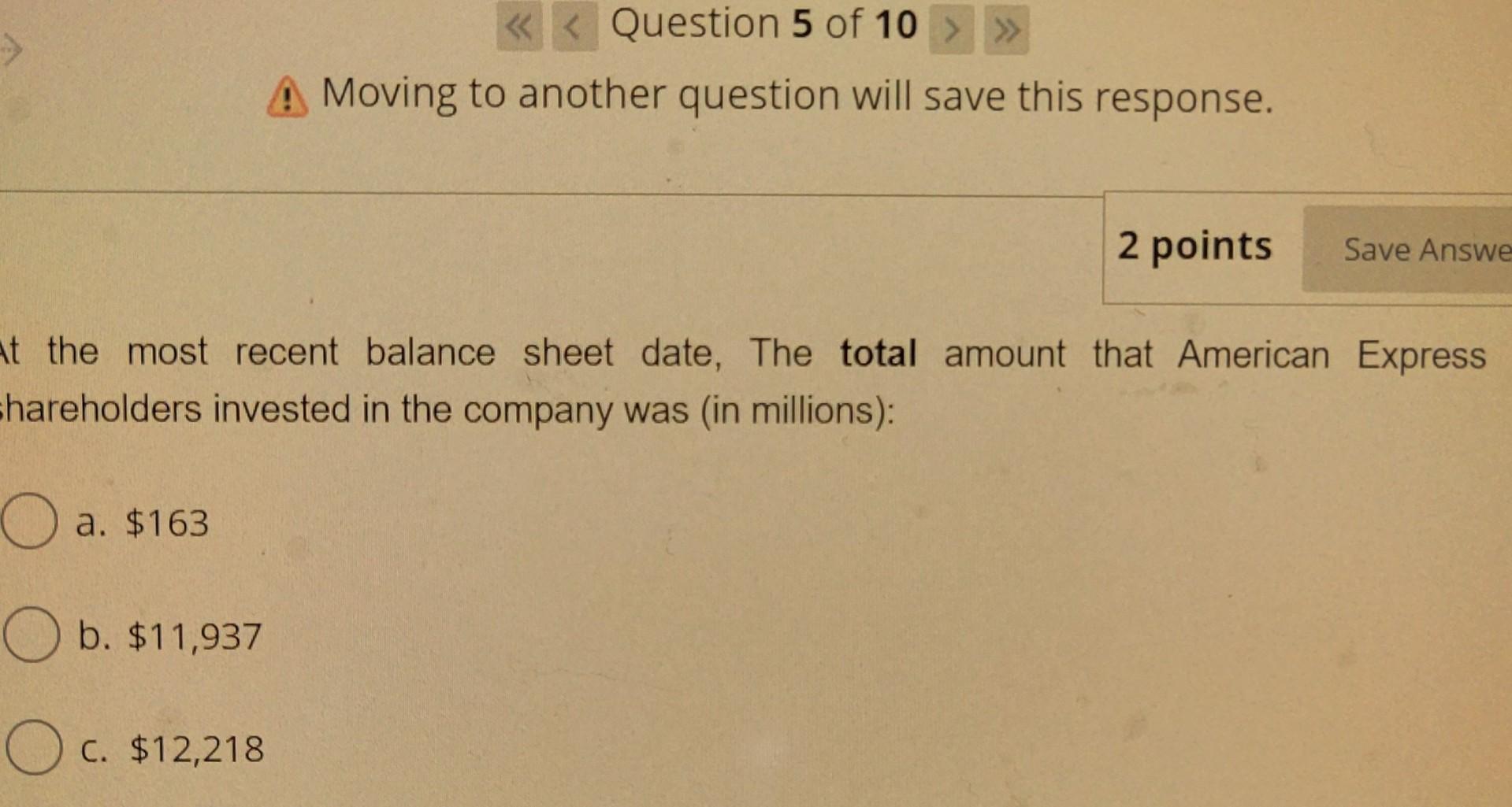 per share of American Express common stock shares is: a. $0.20 b.