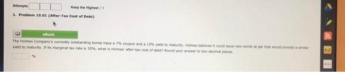  Attempts Keep the Highest 1 1. Problem 10.01 (After-Tax Cost of
