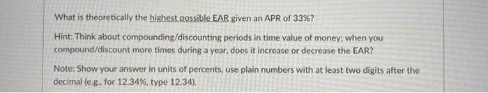  What is theoretically the highest possible EAR given an APR of