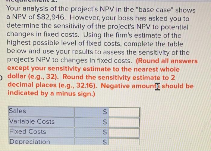 firm has made the following projections related to this project: Lower Base