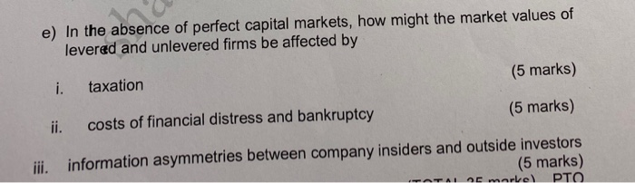 Could you please help me explain this e) In the absence of