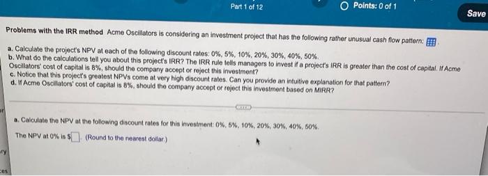 please answer all parts and show work if possible Part 1 of