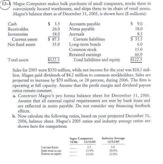 Can you please answer A and B? 12-1 Magee Computers makes bulk