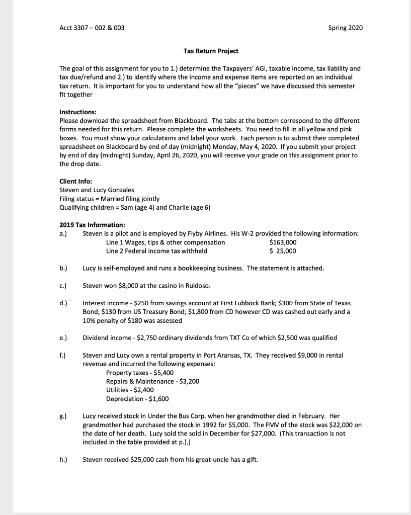 AGI, taxable income, tax liability and tax due/refund and 2.) to identify